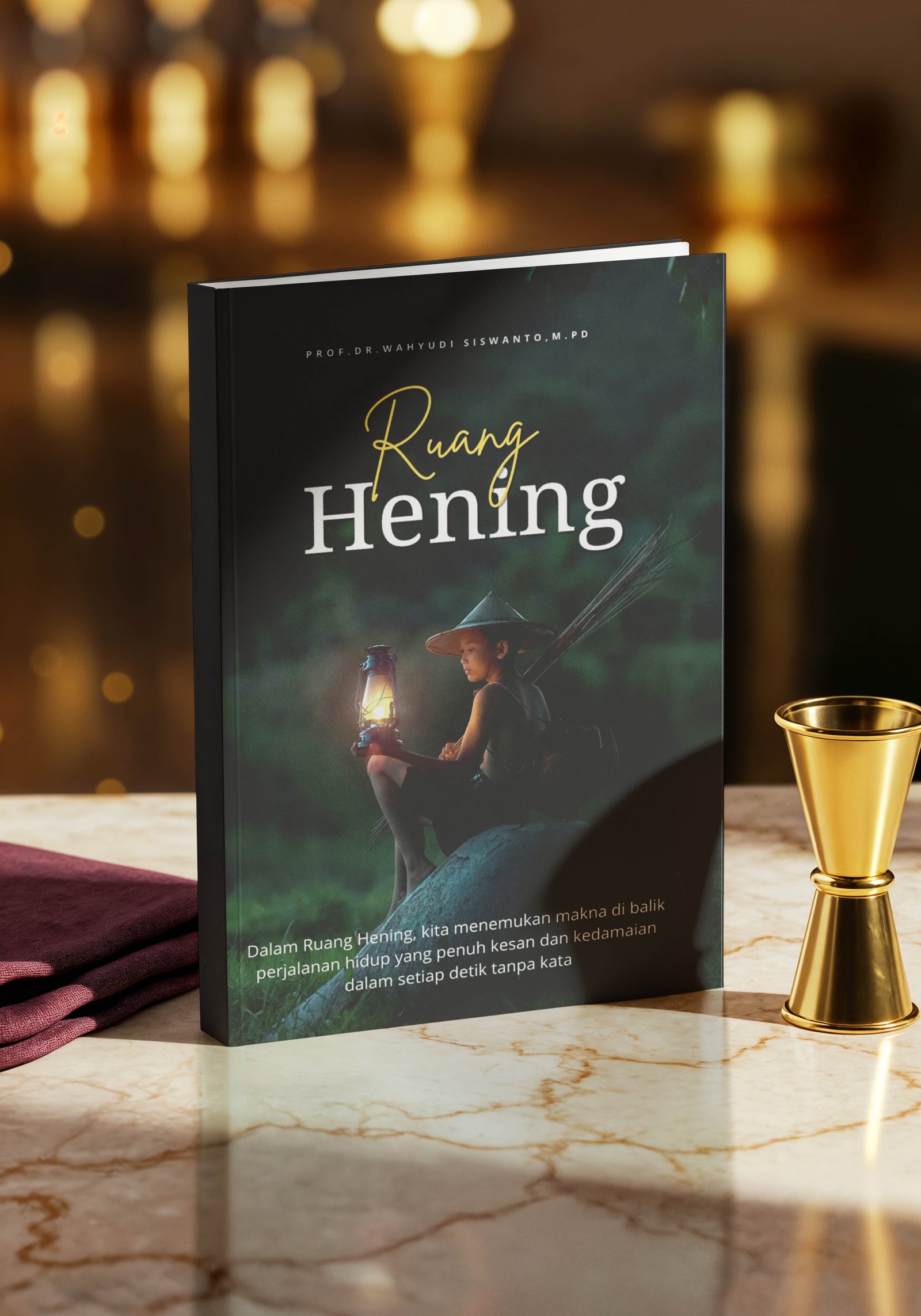 Ruang Hening : Menemukan Makna Hidup dan Kedamaian Batin - Image 4